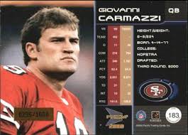 It proved a significant misstep, carmazzi lost to brady and the patriots in the exhibition hall of fame game prior to the 2000 nfl. Giovanni Carmazzi Gallery Trading Card Database
