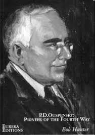 PD Ouspensky: Pioneer of the Fourth Way