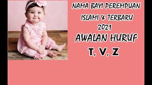 Nama bayi perempuan berawalan huruf c. Nama Perempuan Islami Dan Modern Awalan T V Z Youtube