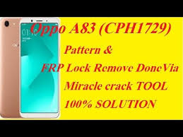 Jul 26, 2021 · oppo a83 cph1827 pattern unlock:here's the way remove oppo a83 da file & scatter file unlock pattern, passcode remove frp free new security patch method from sp tool download 0 /5 no votes Oppo A83 Frp Unlock Miracle For Gsm