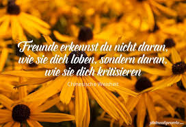 Natürlich sind auch schriftsteller, bekannte personen, philosophen und wissenschaftler. Chinesische Weisheit Zitate Spruche