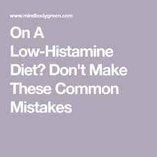 Everything You Need To Know About Histamine Intolerance In 2020 Low Histamine Diet Diet High Histamine Foods