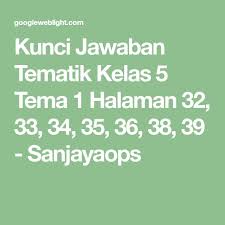 Kunci jawaban matematika kelas 5 gemar matematika. Kunci Jawaban Buku Tema 8 Kelas 5 Halaman 36 Berbagai Buku