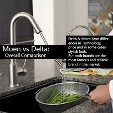 kitchen faucet brand moen vs delta