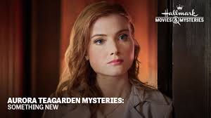 Aurora Teagarden Mysteries: Something New (2023): Where to Watch and Stream  Online