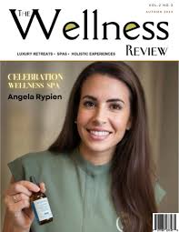 Angela Rypian graces the cover of The Wellness Reveiew Magazine Fall 2024  by Luxury Chamber Media Group