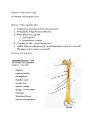 Used figure 6.2 in book. Skeletal System Study Guide Answer The Following Questions