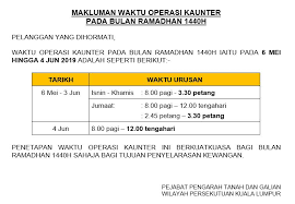 Harap maklum dan terima kasih. Notification From The Ptgwp Operation Hours During Ramadhan Kl Bar