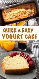 Quick Easy Yogurt Cake In 2020 Yogurt Cake Easy Yogurt Cake Recipe French Yogurt Cake