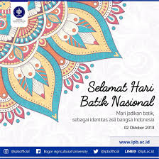 High quality, authentic batik sarongs. Ipb Auf Twitter Selamat Hari Batik Nasional Mari Jadikan Batik Sebagai Identitas Asli Bangsa Indonesia 02 Oktober 2018