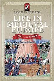 The more questions you get correct here, the more random knowledge you have is your brain big enough to g. Life In Medieval Europe Fact And Fiction By Daniele Cybulskie