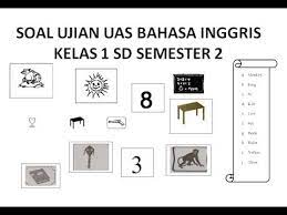 Soal Ulangan Ujian Uas Bahasa Inggris Kelas 1 Sd Semester 2 Youtube
