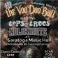 The VooDoo Ball w/ Tops of Trees & the NoLaNauts event in Cohoes, NY
