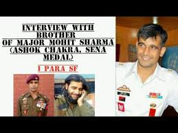 He was killed in a battle with terrorists in hafruda forests of jammu. Story Of Major Mohit Sharma Bravest Of Brave Youtube