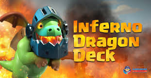 It's not a trick, it's magic! Inferno Dragon Deck Clash Royale Kingdom