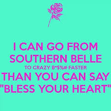 Southern Sayings Happy Girl Quotes Southern Belle