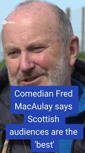 Comedian Fred MacAulay says Scottish audiences are the 'best' #stvnews  #comedy #scottish #comedian #whatsonscotland
