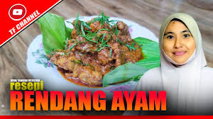 Check spelling or type a new query. Resepi Rendang Ayam Ayaq Tangan Ustazah Youtube