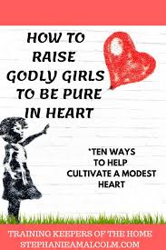 Modesty Purity Christian Parenting Daughters Raising Godly Daughters Christian Parenting Christian Parenting Books Parenting Humor Teenagers