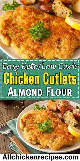 Keto Chicken Cutlets Low Carb Chicken Cutlets Parmesan Baked Fried Recipe In 2020 Chicken Cutlet Recipes Chicken Cutlets Low Carb Chicken