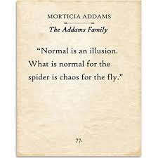 Browse the user profile and get inspired. Morticia Addams Normal Is An Illusion Book Page Quote Art Print 11x14 Unframed Typography Book Page Print Great Gift For Book Lovers Walmart Com Walmart Com