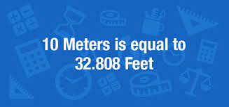 1 m 103048 ft 328084 ft. What Is 10 Meters In Feet Convert 10 M To Ft