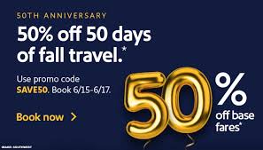 Want more credit card news delivered to your inbox? Southwest Airlines 50 Off Base Fares For 50 Days Book By June 17 Loyaltylobby