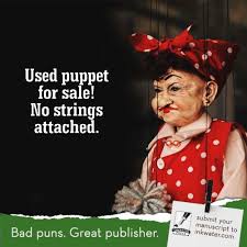 Used Puppet For Sale No Strings Attached Don T Be Manipulated Publish Your Way We Can Help Funny P Writing Humor Puppets For Sale Indie Author