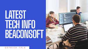 beaconsoft latest tech info