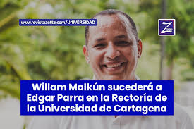 Willam Malkún sucederá a Edgar Parra en la Rectoría de la Universidad de  Cartagena
