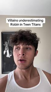 Underestimated Robin in Teen Titans