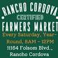 Rancho Cordova Certified Farmers' Market event in Rancho Cordova, CA