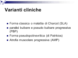 Definizione di atrofia muscolare spinale progressiva. Sclerosi Laterale Amiotrofica Sla Ppt Video Online Scaricare