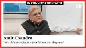 Amit Chandra: “As a philanthropist, it is your failures that shape you”