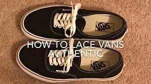 Thank you for my watching my video i really appreciate all your guys support. How To Lace Vans Authentic Youtube