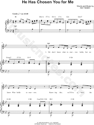 Pat Terry He Has Chosen You For Me Sheet Music In Bb Major Transposable Download Print Sheet Music Sheet Music Pdf Piano Sheet Music
