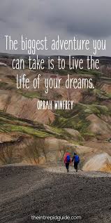 Adventure quotes from famous people. 124 Inspirational Travel Quotes That Ll Make You Want To Travel In 2021