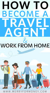 How To Become A Work From Home Travel Agent Interview With A Trained Agent Travel Agent Jobs Become A Travel Agent Travel Agent