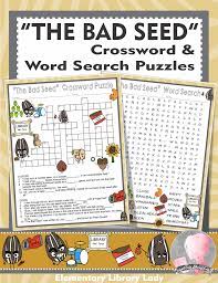 The Bad Seed Jory John Crossword Puzzle And Word Searches The Bad Seed Bad Seed Activities Elementary Library