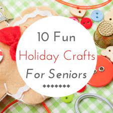 Elderly easy crafts for seniors with dementia. Easy Holiday Crafts Senioradvisor Com Blog