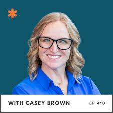410 Unleash Your Pricing Power: Casey Brown's 'Fearless Pricing'  Revolutionizes Business Value