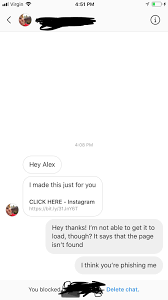 Also, keep in mind instagram must be installed on the device. Watch Out For This Instagram Phishing Scam I Knew This Girl From One Of My Design Classes And I Genuinely Thought She D Made Something For Me The Link Takes You To A