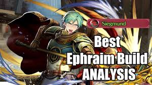 Shadows ofvalentiamystery of the emblem / newmystery of the emblemgenealogy of the holy warthracia 776the binding bladethe. Fire Emblem Heroes Best Ephraim Build Analysis No Windsweep Siegmund Is The Strongest Weapon Youtube