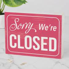 Sorry We Re Closed Shop Business Wooden Box Sign Zazzle Com In 2021 Sorry We Re Closed Business Signs Closed Sign Business