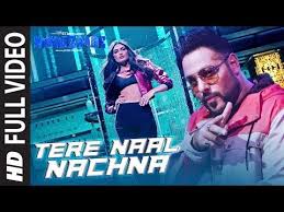 Tere Naal Nachna Full Song Nawabzaade Feat Athiya Shetty Badshah Sunanda S Youtube Mp3 Song Songs Romantic Songs