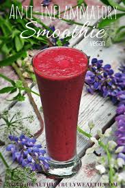 Berry Licious Anti Inflammatory Smoothie Health Is Truly Wealth Health Info Tips And Vegan Recipes Anti Inflammatory Smoothie Plant Based Smoothies Fruit Smoothies