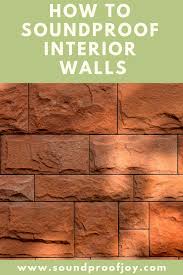 How To Soundproof Interior Walls Sound Proofing Soundproofing Walls Interior Walls