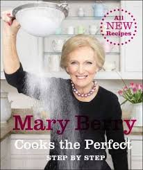 Marigold with of course love mary ber. Mary Berry Cooks The Perfect Step By Step Eat Your Books