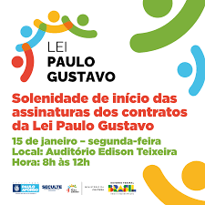 Solenidade de início das assinaturas dos contratos da Lei Paulo Gustavo  acontece nesta segunda-feira (15), no Edison Teixeira