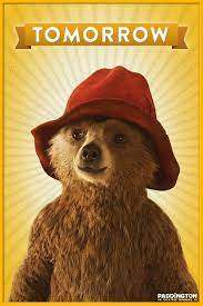 Paddington Arrives In Theaters Tomorrow Who Are You Going To See The Movie With Paddington Paddington Bear Paddington Bear Party